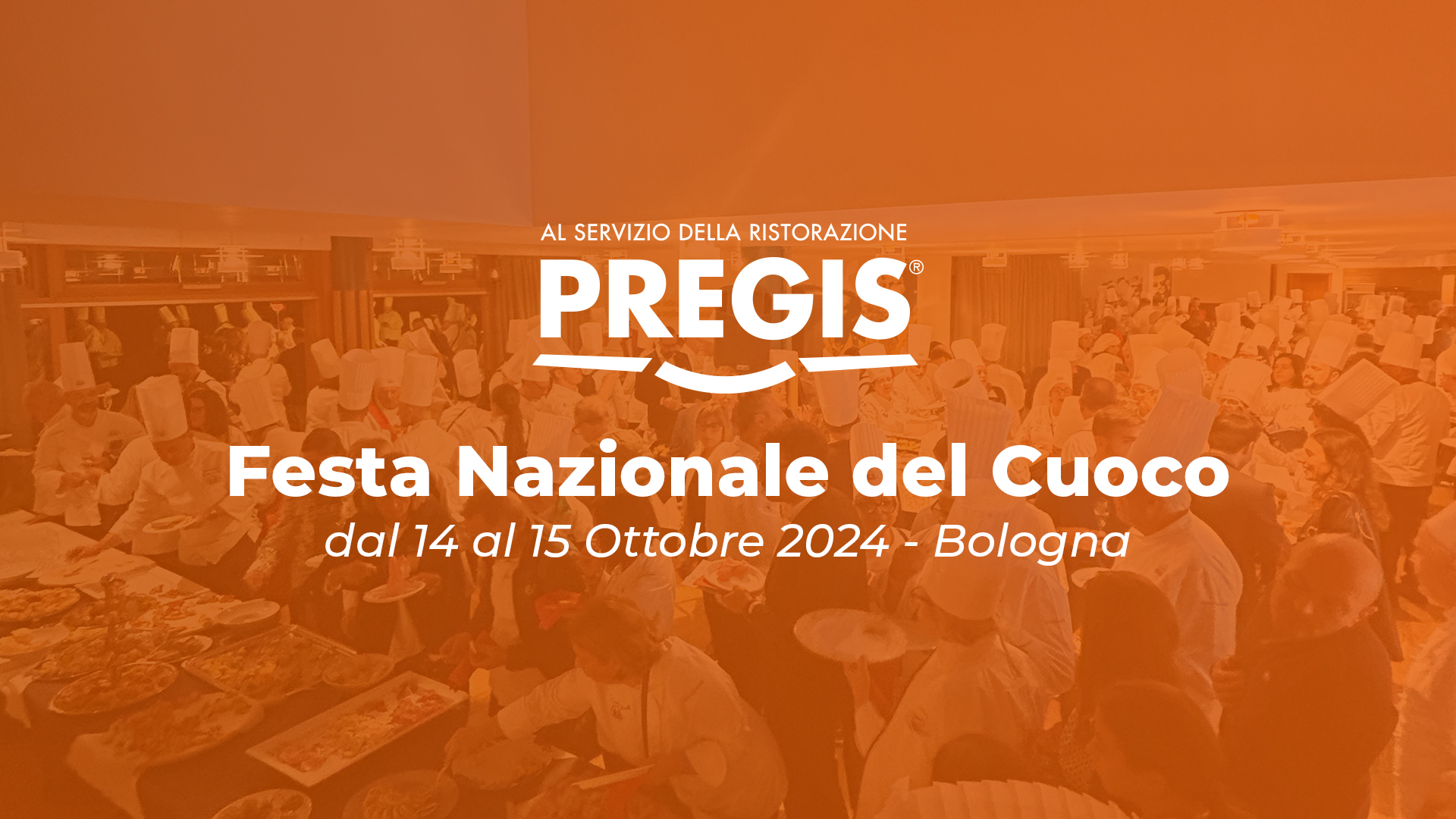 Pregis – Festa Nazionale del Cuoco